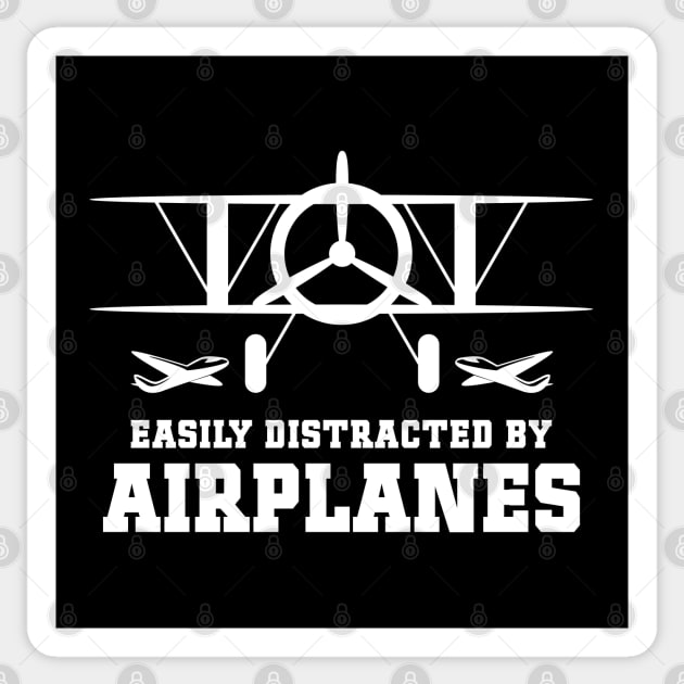 Easily Distracted by Airplanes fun Aviation Quote Sticker by Naumovski